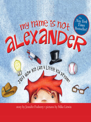 cover image of My Name is Not Alexander